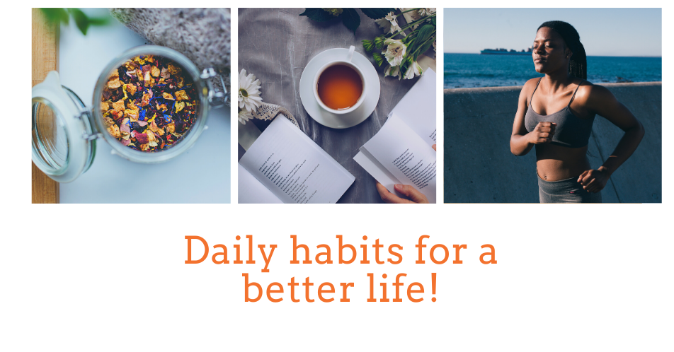 must have daily habits